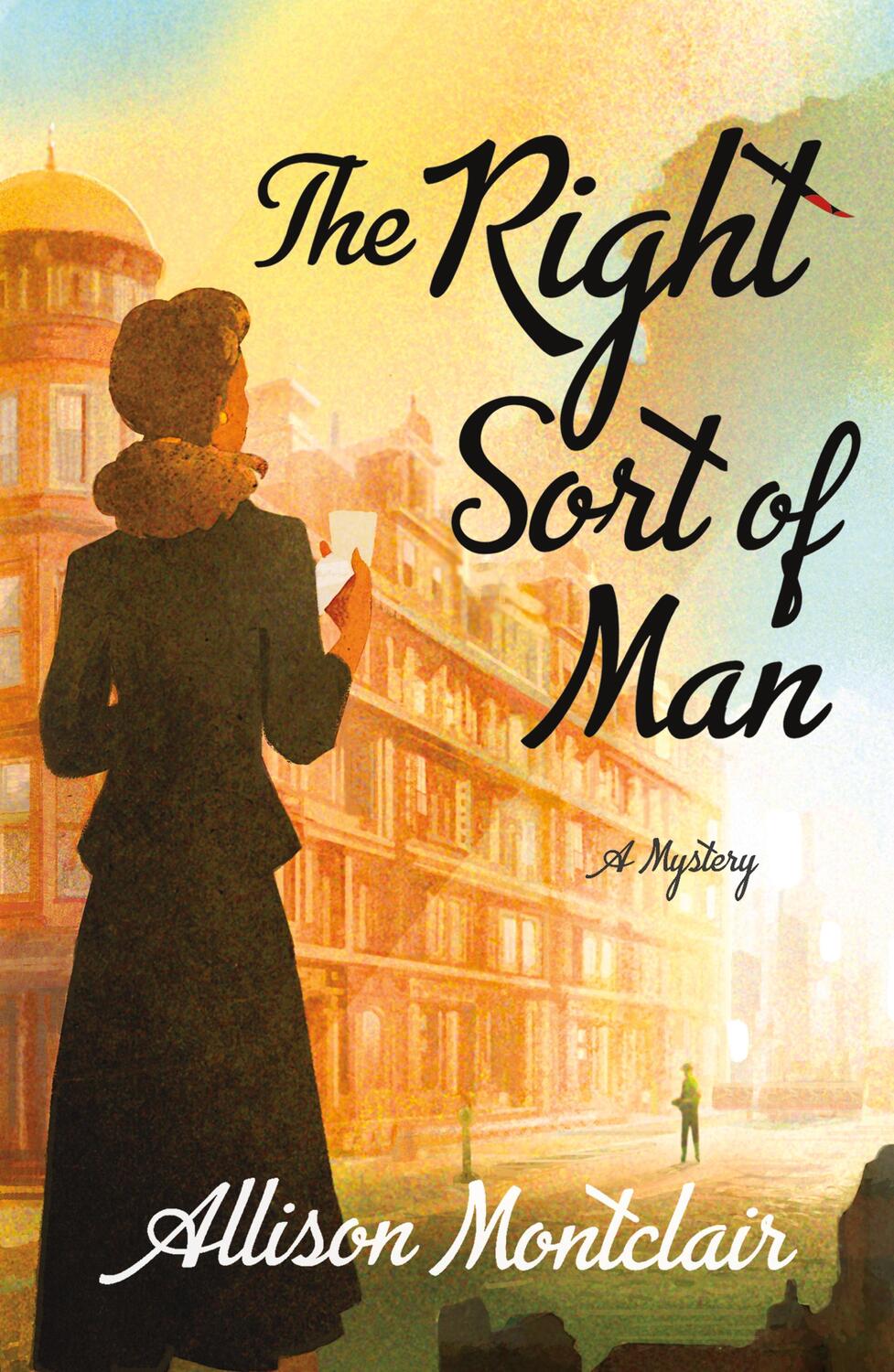 Cover: 9781250621412 | The Right Sort of Man: A Sparks &amp; Bainbridge Mystery | Montclair