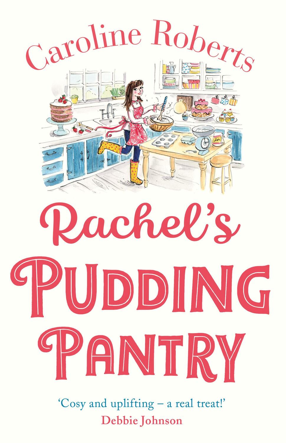 Cover: 9780008327651 | Rachel's Pudding Pantry | Caroline Roberts | Taschenbuch | Englisch