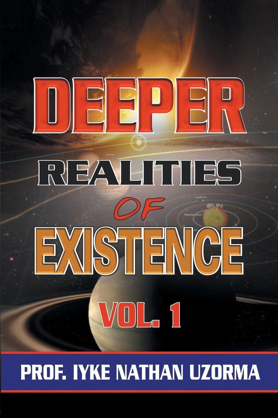 Cover: 9781479708000 | Deeper Realities of Existence | Volume One | Iyke Nathan Uzorma | Buch