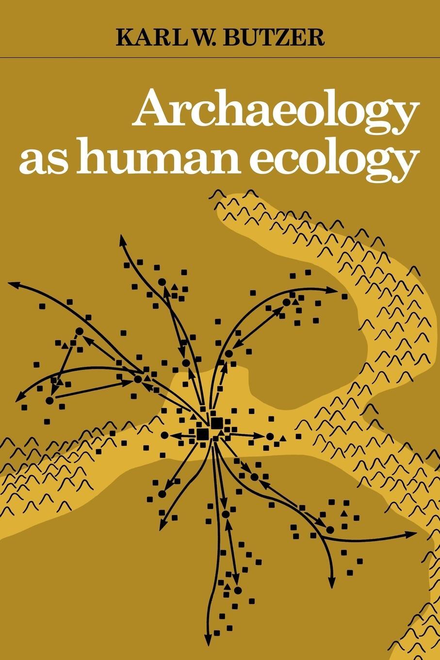 Cover: 9780521288774 | Archaeology as Human Ecology | Karl W. Butzer | Taschenbuch | Englisch