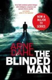 Cover: 9780099575689 | The Blinded Man | Arne Dahl | Taschenbuch | 435 S. | Englisch | 2012