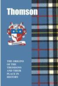 Cover: 9781852171193 | Thomson | The Origins of the Thomsons and Their Place in History