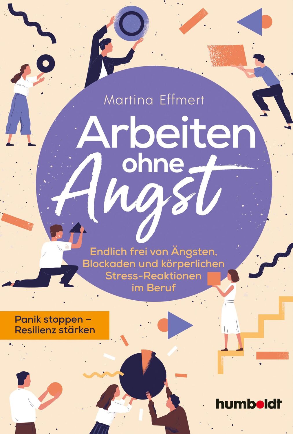 Cover: 9783842631243 | Arbeiten ohne Angst | Martina Effmert | Taschenbuch | 200 S. | Deutsch