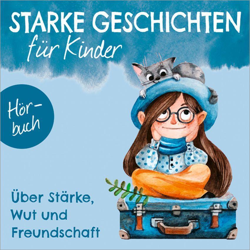 Cover: 9783957348852 | Über Stärke, Wut und Freundschaft - Hörbuch | Berninghausen (u. a.)