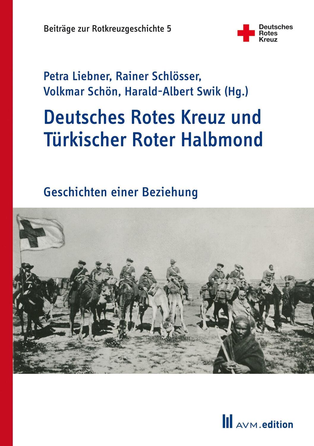 Cover: 9783954771400 | Deutsches Rotes Kreuz und Türkischer Roter Halbmond | Liebner (u. a.)