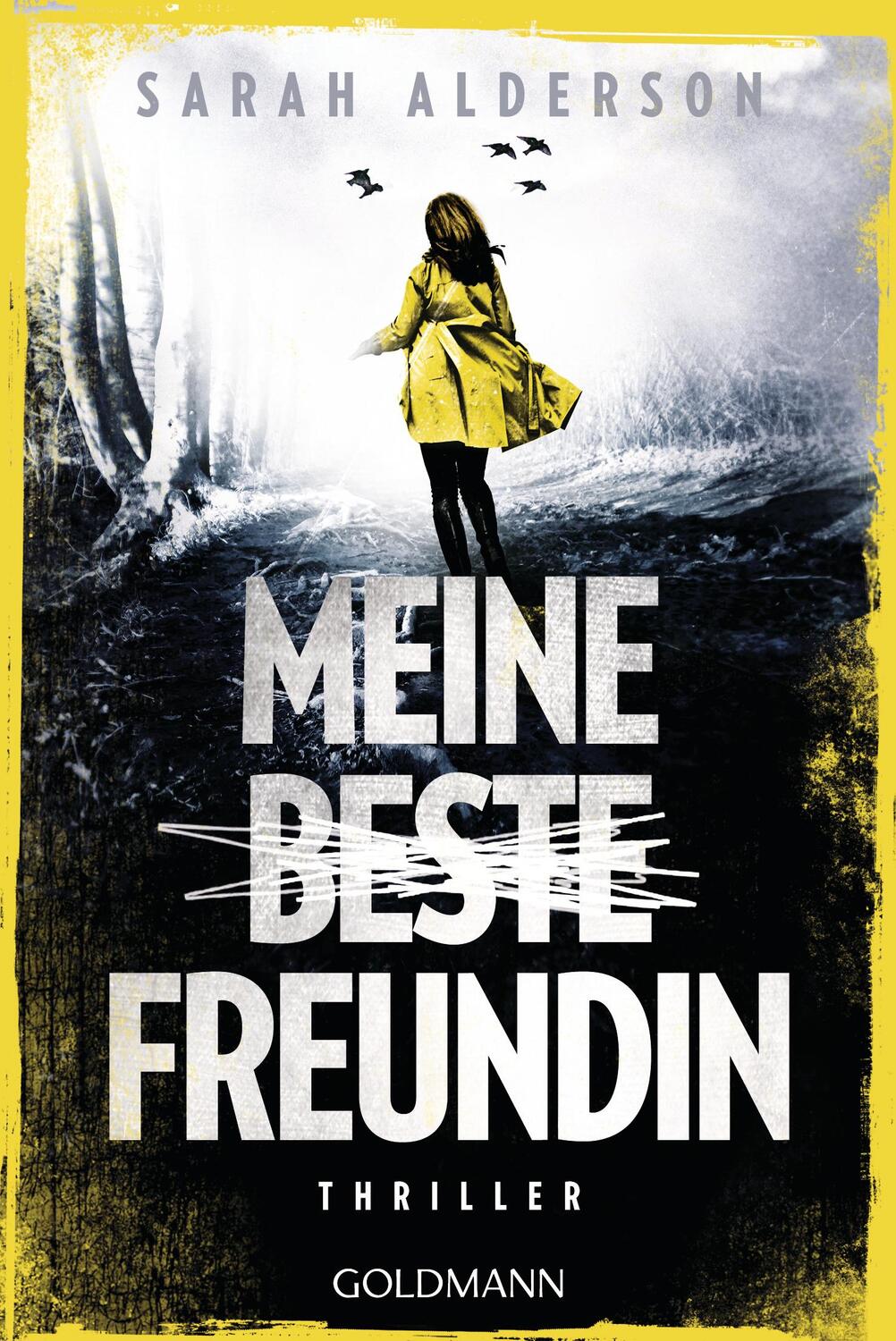 Cover: 9783442489503 | Meine beste Freundin | Thriller | Sarah Alderson | Taschenbuch | 2020