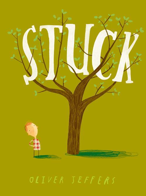 Cover: 9780007263868 | Stuck | Oliver Jeffers | Buch | Gebunden | Englisch | 2011