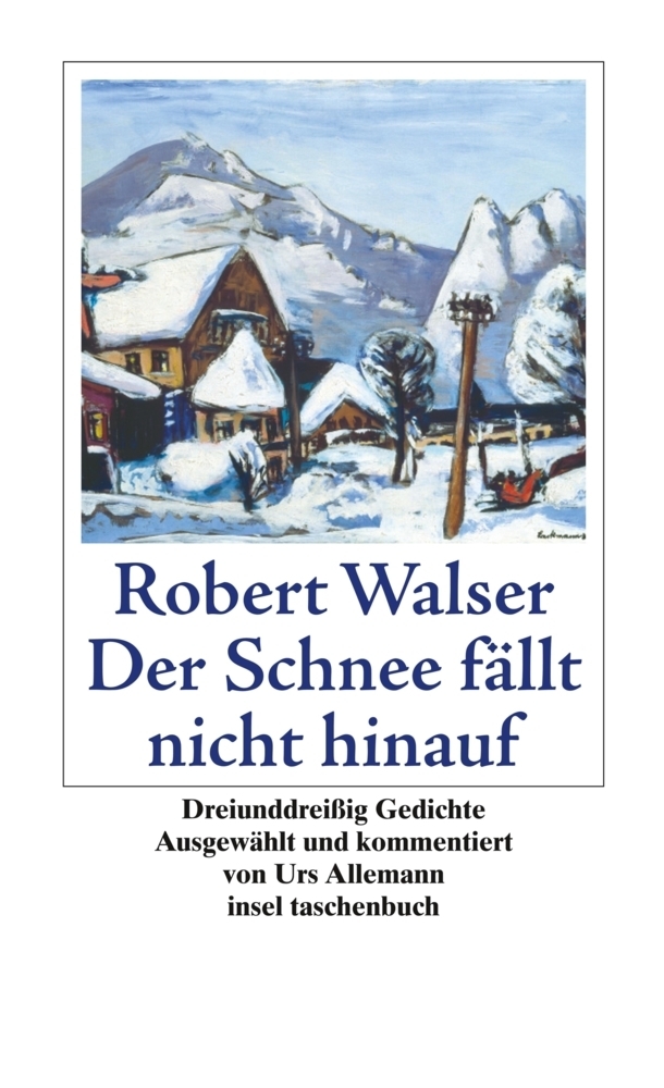 Cover: 9783458351498 | Der Schnee fällt nicht hinauf | Robert Walser | Taschenbuch | 2009
