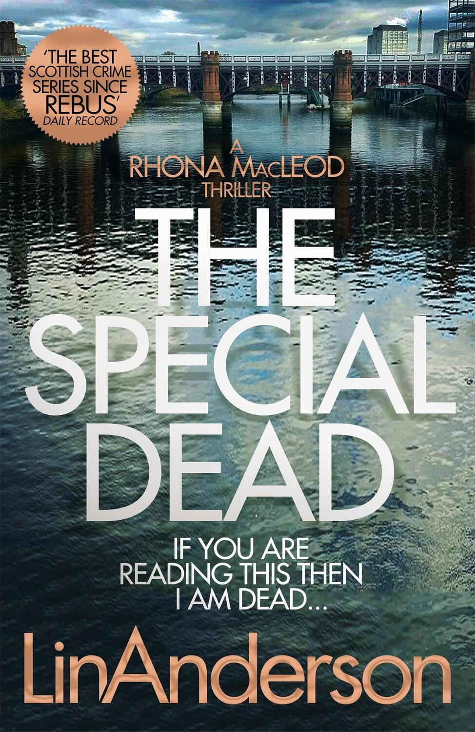 Cover: 9781529000689 | The Special Dead | Lin Anderson | Taschenbuch | Rhona MacLeod | 2019