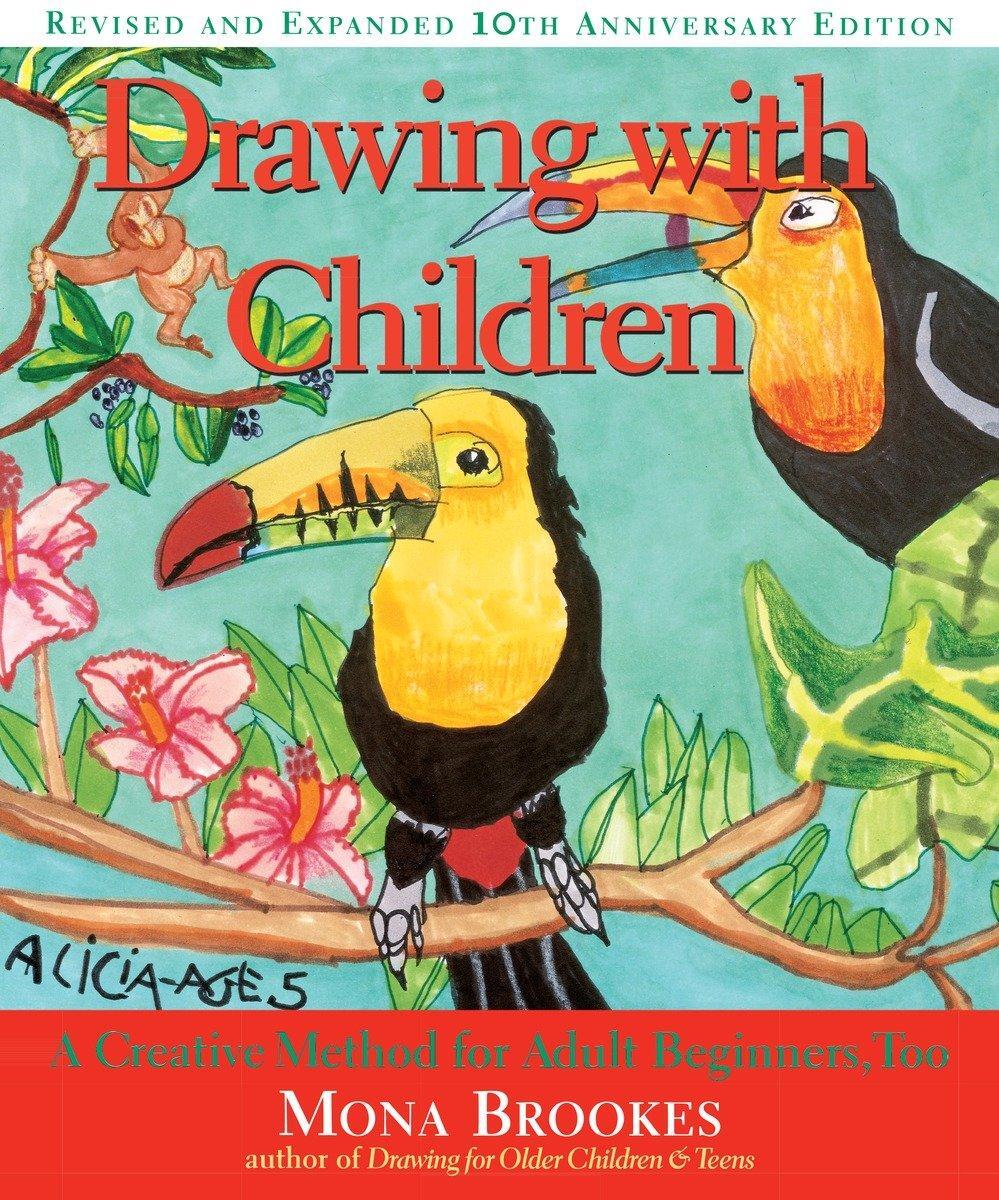 Cover: 9780874778274 | Drawing with Children: A Creative Method for Adult Beginners, Too