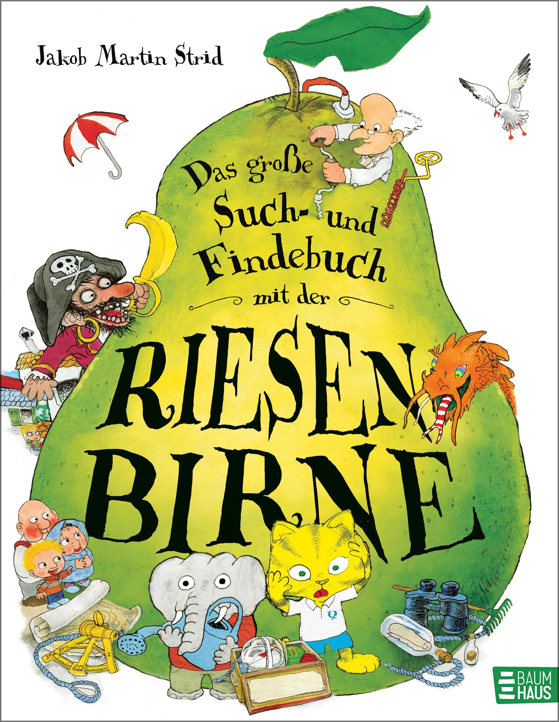 Cover: 9783833909580 | Das große Such- und Findebuch mit der Riesenbirne | Jakob Martin Strid