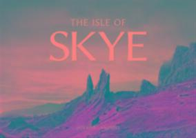 Cover: 9780473347604 | The Isle of Skye | Iain Kirk Campbell | Taschenbuch | Englisch | 2016