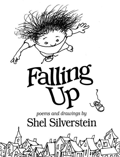 Cover: 9780060248024 | Falling Up | Shel Silverstein | Buch | Gebunden | Englisch | 2006