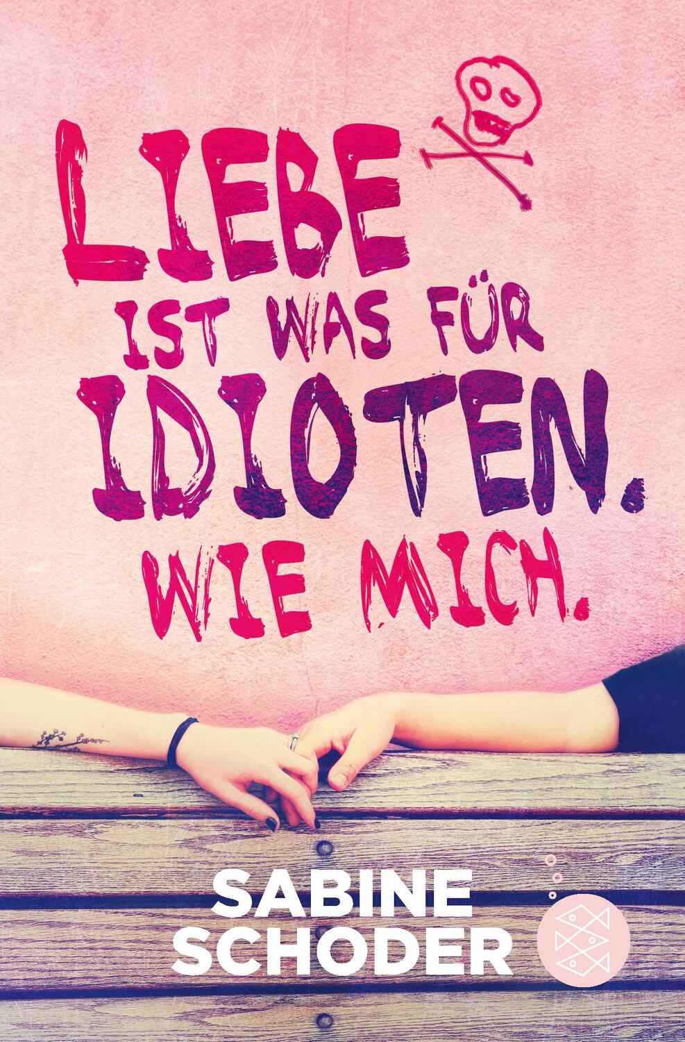 Cover: 9783733501464 | Liebe ist was für Idioten. Wie mich. | Sabine Schoder | Taschenbuch