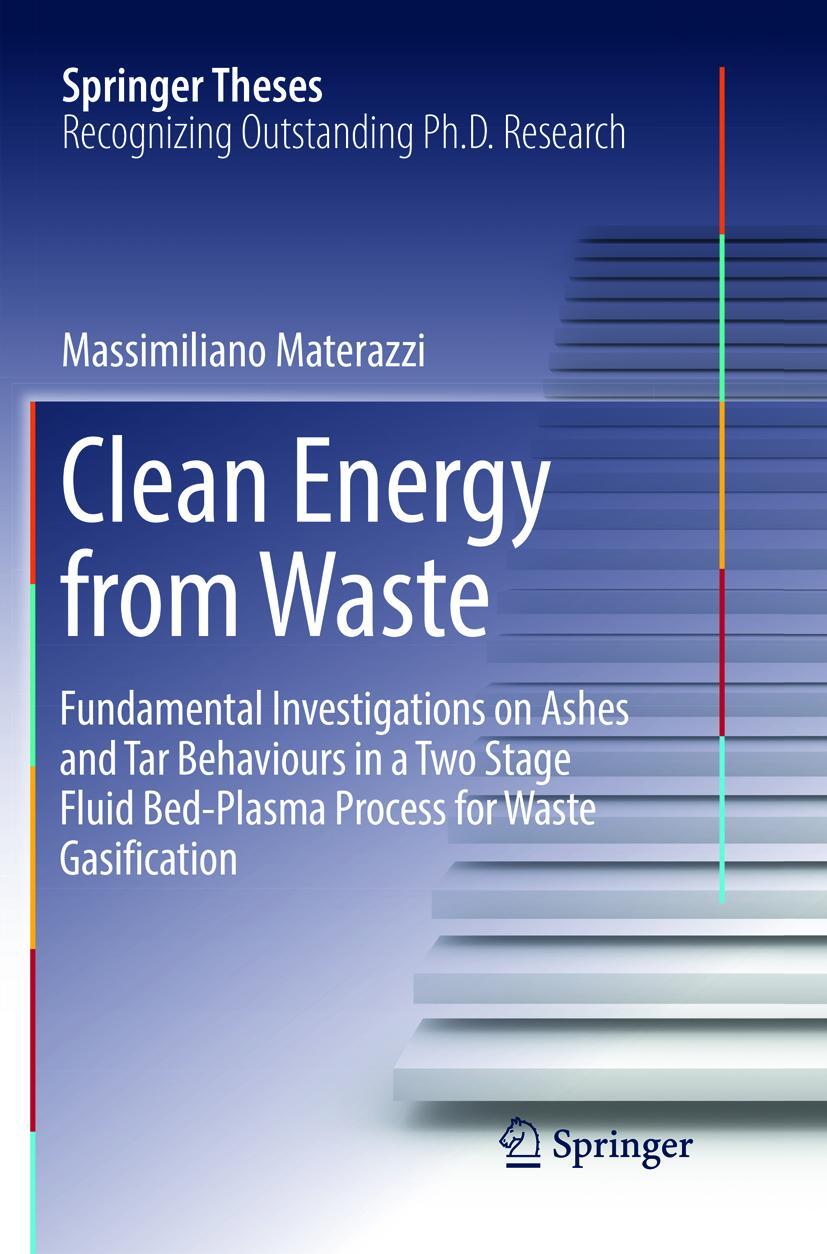 Cover: 9783319836072 | Clean Energy from Waste | Massimiliano Materazzi | Taschenbuch | 2018