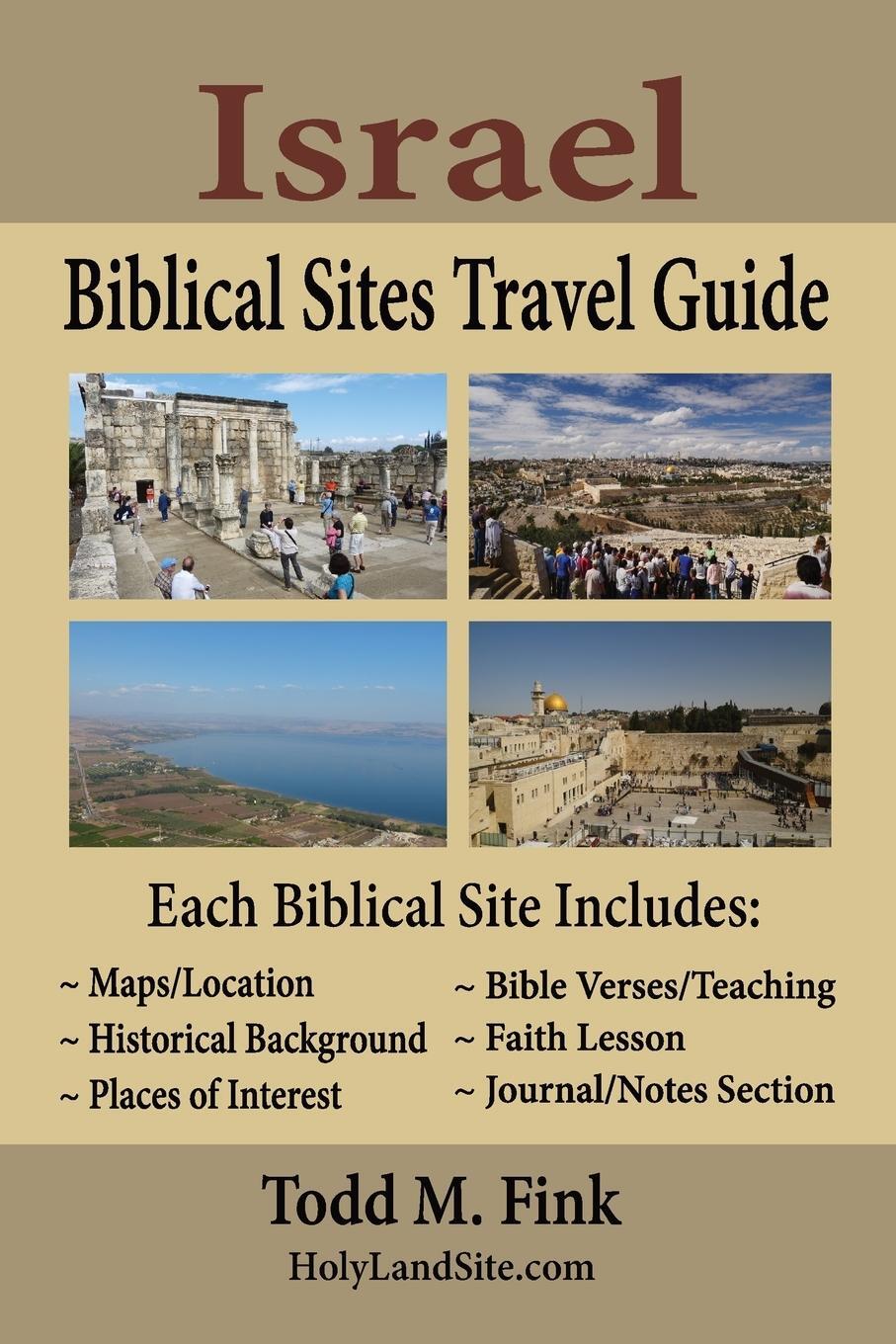 Cover: 9781944601270 | Israel Biblical Sites Travel Guide | Todd M. Fink | Taschenbuch | 2019