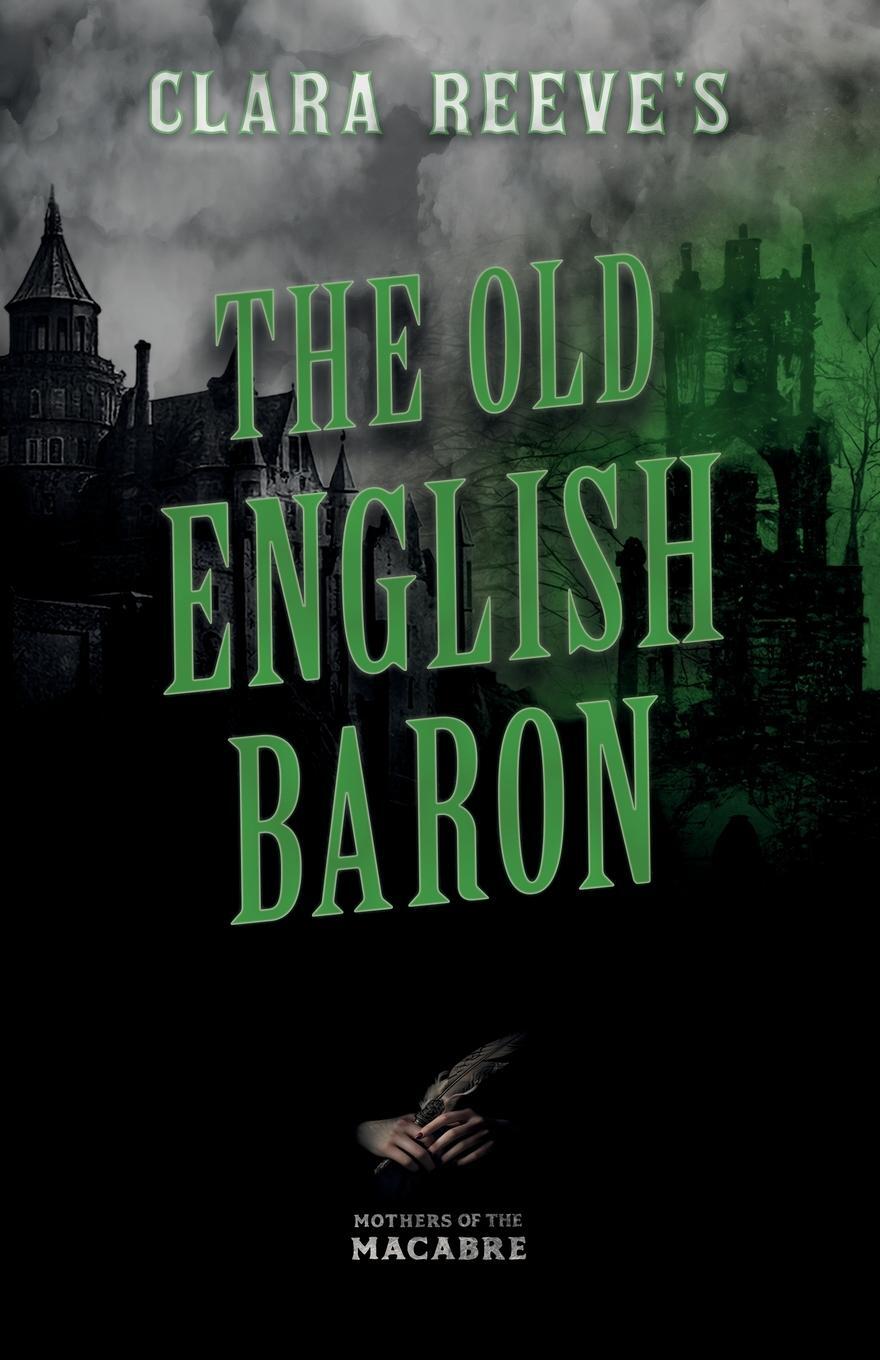 Cover: 9781528722735 | Clara Reeve's The Old English Baron | Clara Reeve | Taschenbuch | 2023