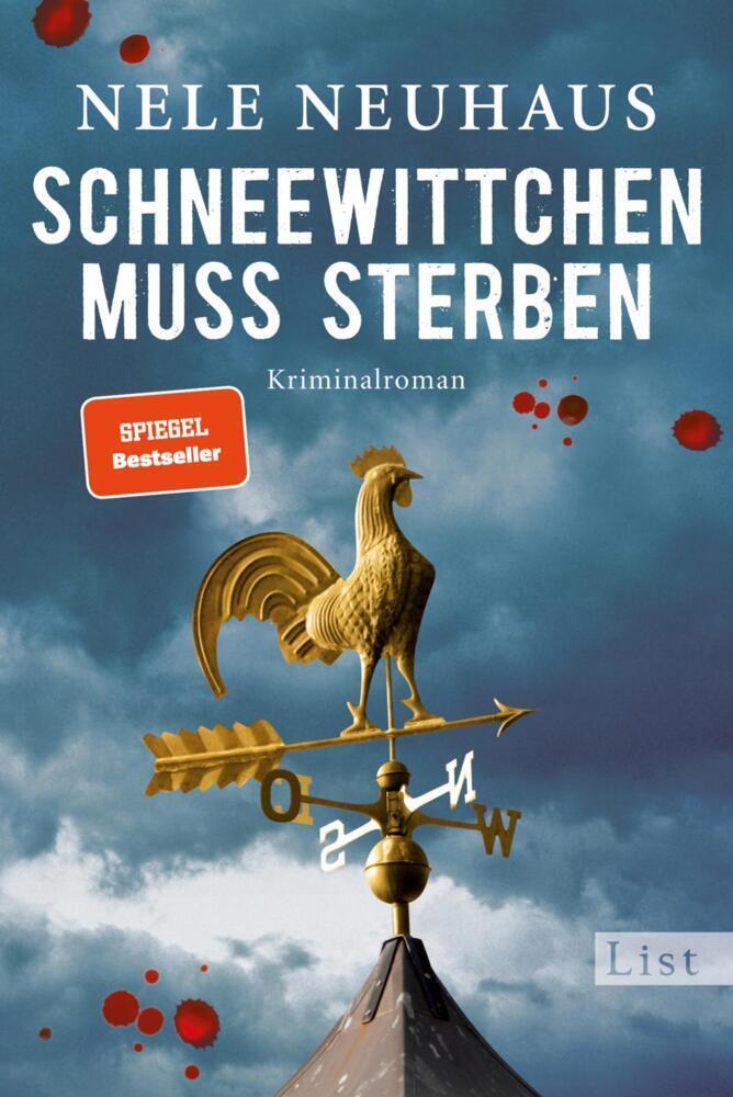 Cover: 9783548609829 | Schneewittchen muss sterben | Nele Neuhaus | Taschenbuch | 537 S.