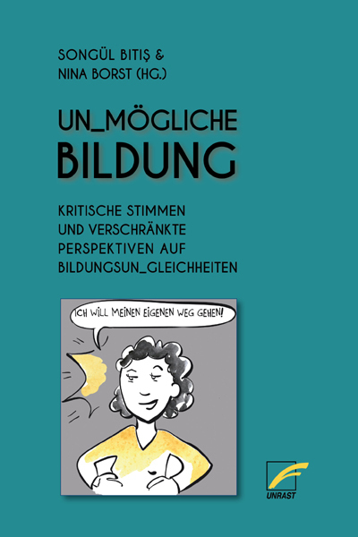 Cover: 9783897715387 | Un_mögliche Bildung | Songül Bitis (u. a.) | Taschenbuch | 2013