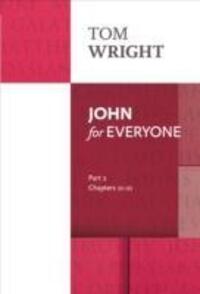 Cover: 9780281071890 | John for Everyone | Part 2 | Tom Wright | Taschenbuch | Englisch