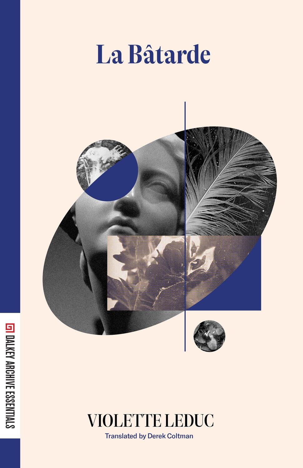 Cover: 9781628974577 | La Batarde | Violette LeDuc | Taschenbuch | Dalkey Essentials Series