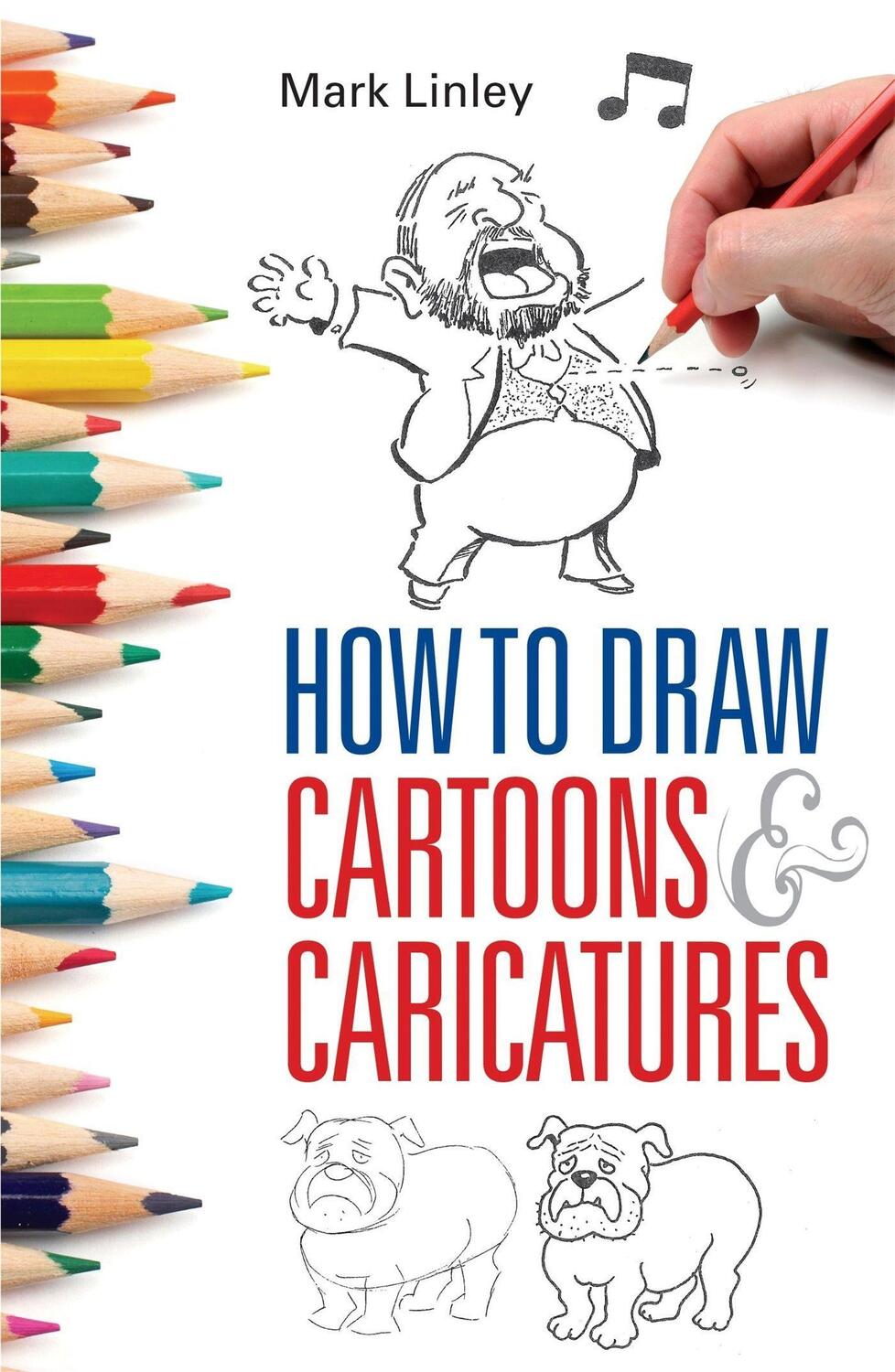 Cover: 9780716023517 | How To Draw Cartoons and Caricatures | Mark Linley | Taschenbuch