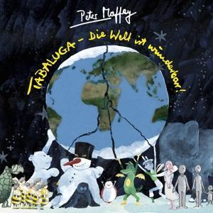 Cover: 196587077228 | Tabaluga - Die Welt ist wunderbar | Peter Maffay | Audio-CD | Deutsch