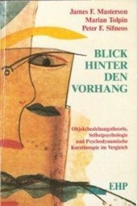 Cover: 9783926176493 | Blick hinter den Vorhang | Edition Humanistische Psychologie - EHP