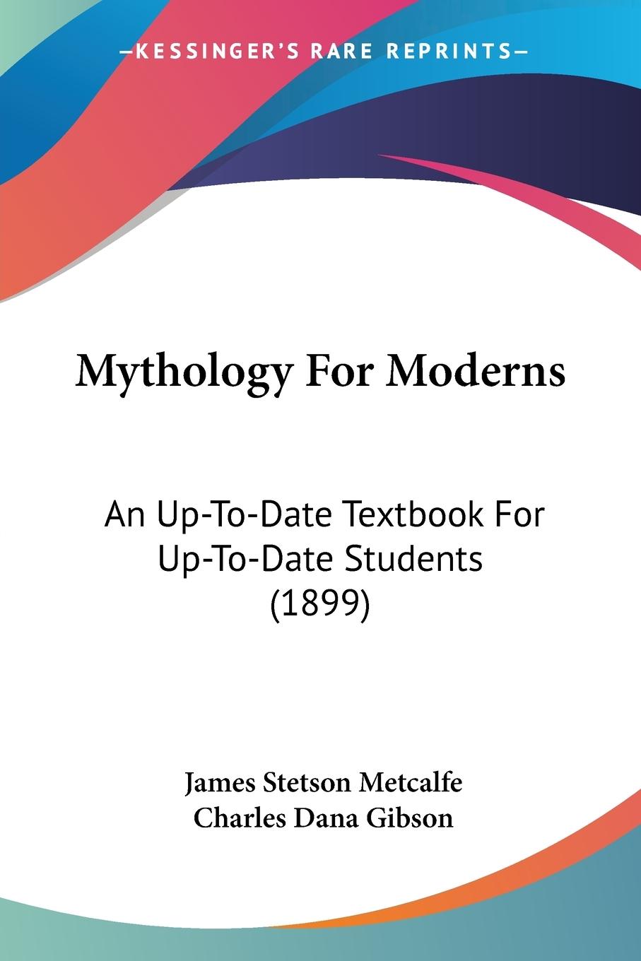 Cover: 9781120331311 | Mythology For Moderns | James Stetson Metcalfe | Taschenbuch | 2009