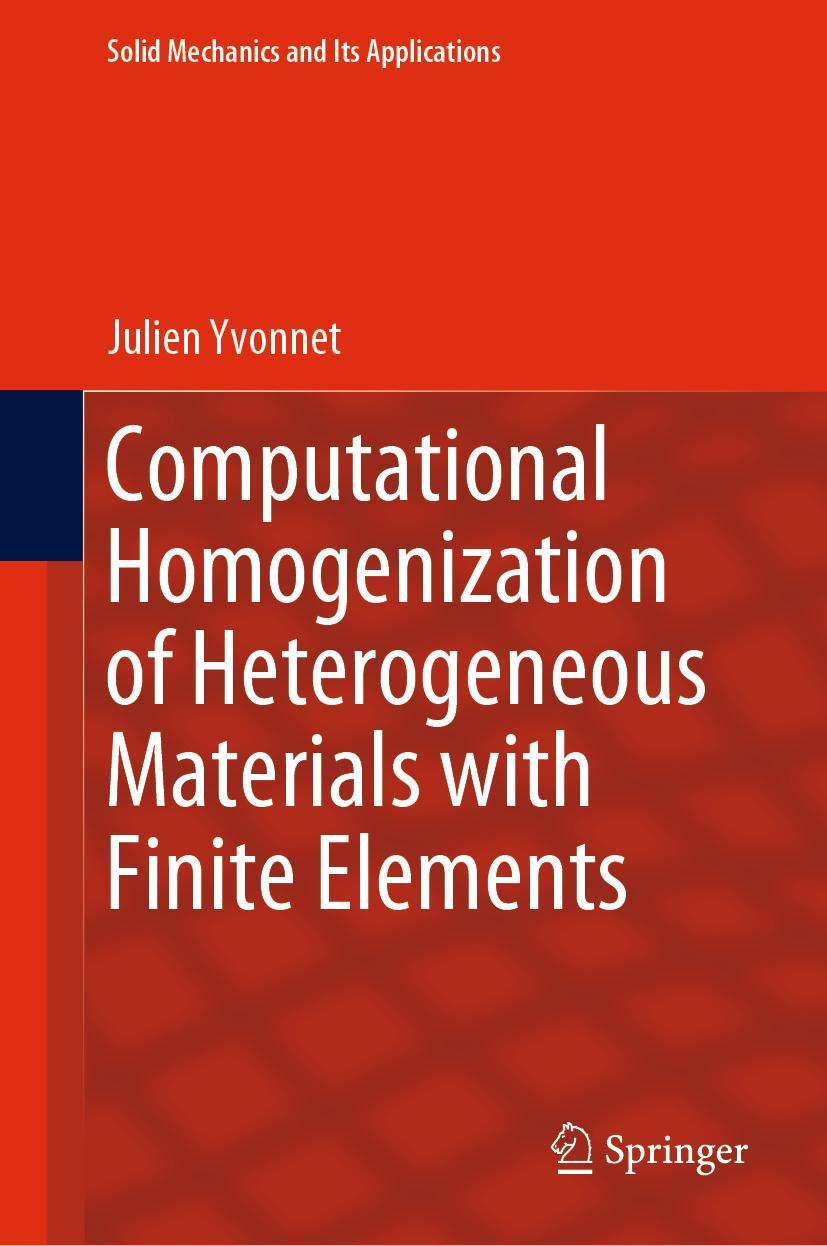 Cover: 9783030183820 | Computational Homogenization of Heterogeneous Materials with Finite...