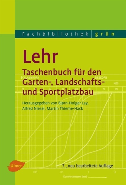 Cover: 9783800149490 | Lehr - Taschenbuch für den Garten-, Landschafts- und Sportplatzbau