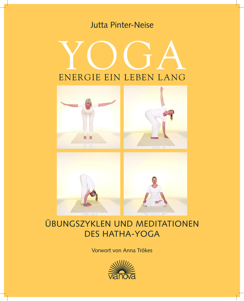 Cover: 9783866160989 | Yoga Energie ein Leben lang | Jutta Pinter-Neise | Buch | 2008