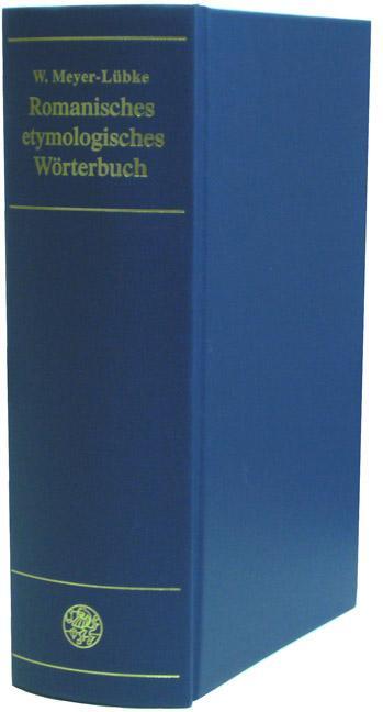 Cover: 9783825313944 | Romanisches etymologisches Wörterbuch | Wilhelm Meyer-Lübke | Buch