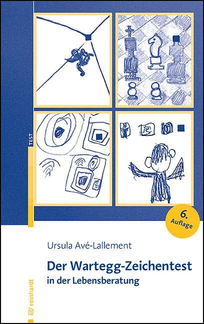 Cover: 9783497031955 | Der Wartegg-Zeichentest in der Lebensberatung | Ursula Avé-Lallemant