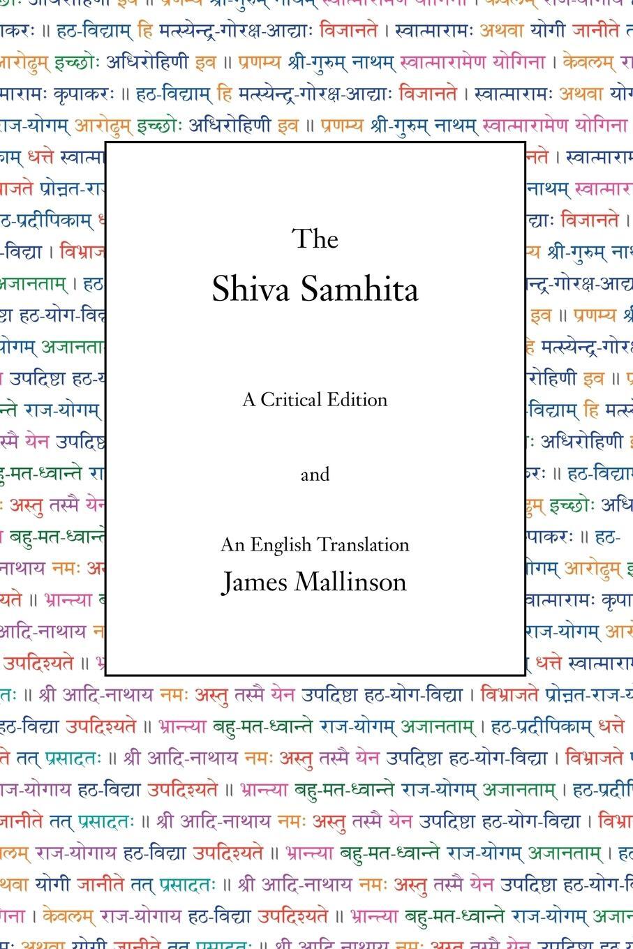 Cover: 9780971646650 | The Shiva Samhita | A Critical Edition and An English Translation