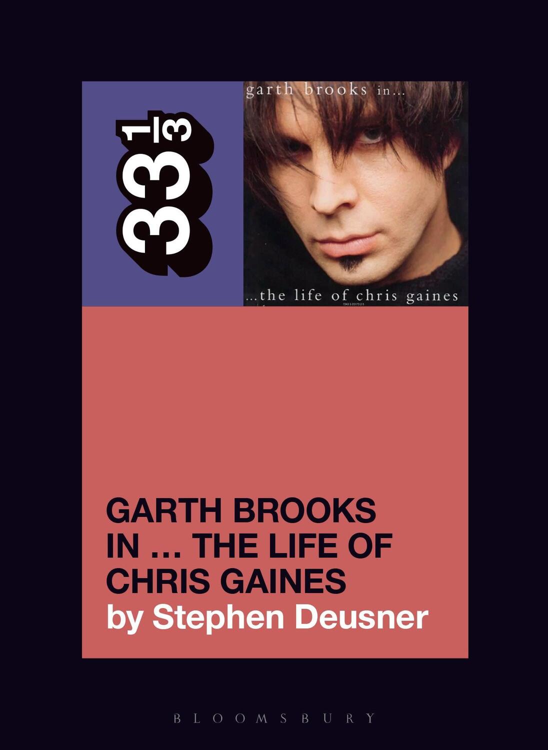 Cover: 9798765106877 | Garth Brooks in... The Life of Chris Gaines | Stephen Deusner | Buch