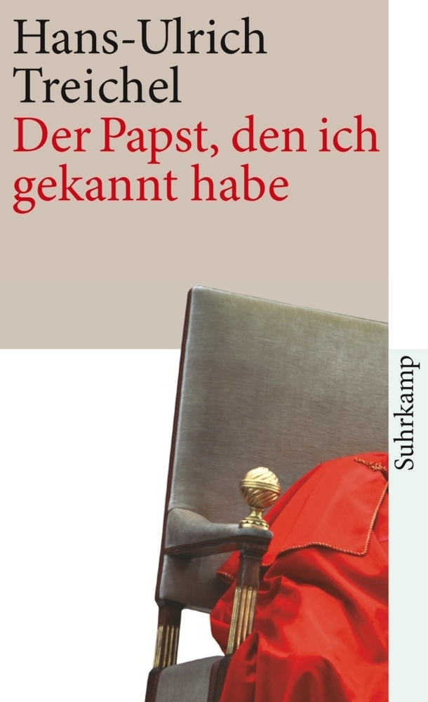 Cover: 9783518460429 | Der Papst, den ich gekannt habe | Erzählung | Hans-Ulrich Treichel