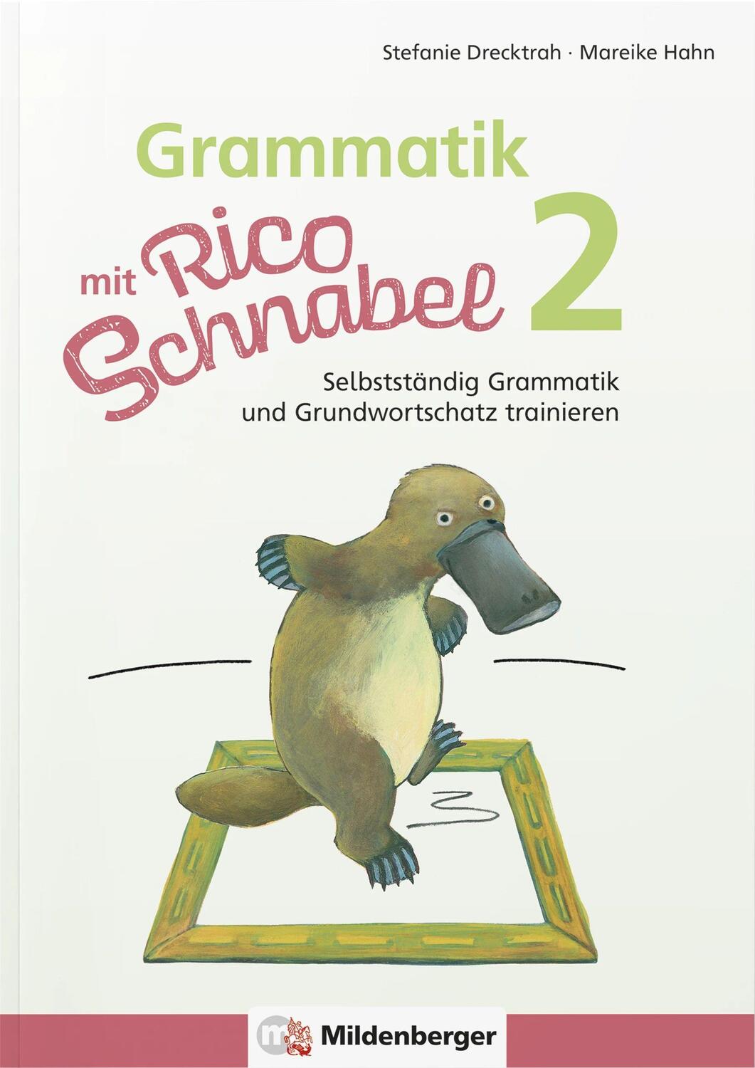 Cover: 9783619220410 | Grammatik mit Rico Schnabel, Klasse 2 | Stefanie Drecktrah (u. a.)