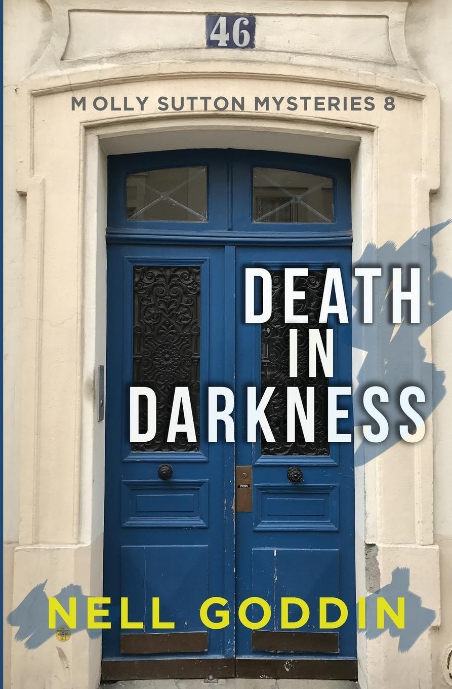 Cover: 9781949841084 | Death in Darkness | (Molly Sutton Mysteries 8) | Nell Goddin | Buch