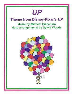 Cover: 9780936661537 | Up (Theme from Disney-Pixar Motion Picture): Arranged for Harp | Buch