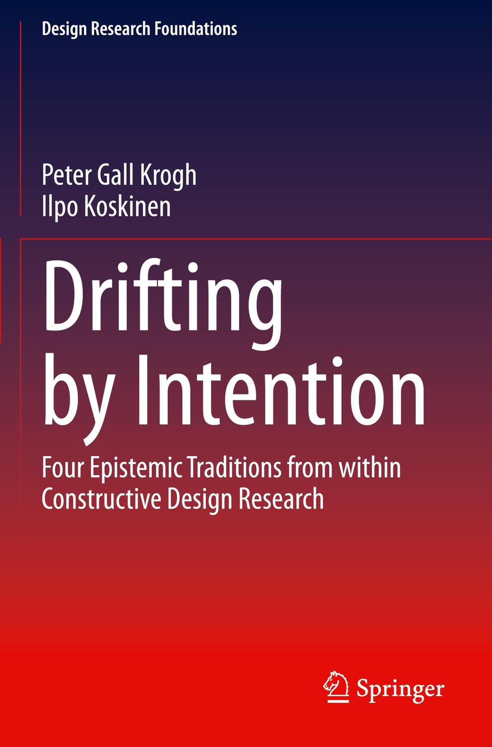 Cover: 9783030378981 | Drifting by Intention | Ilpo Koskinen (u. a.) | Taschenbuch | XIII