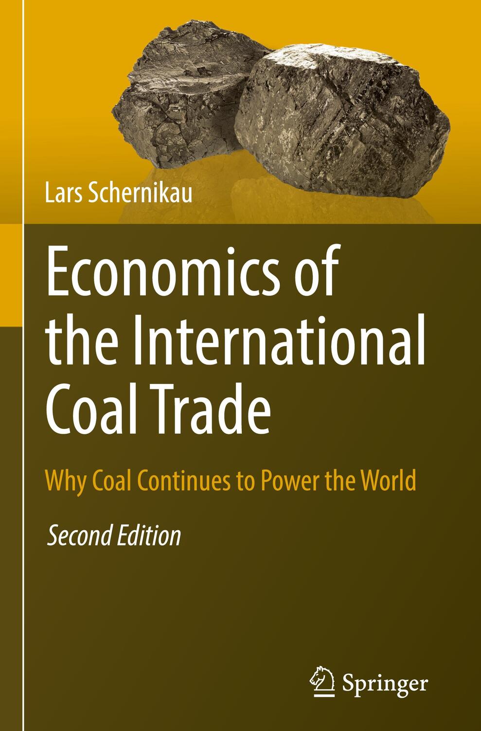 Cover: 9783319465555 | Economics of the International Coal Trade | Lars Schernikau | Buch