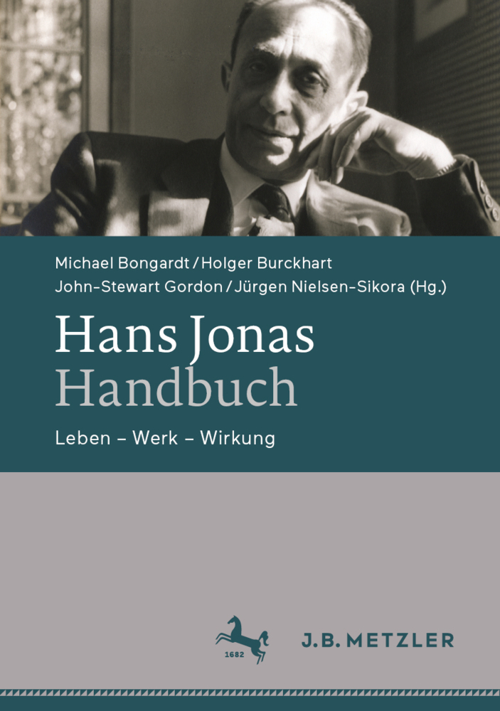 Cover: 9783476057228 | Hans Jonas-Handbuch | Leben - Werk - Wirkung | Bongardt (u. a.) | Buch