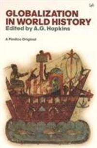 Cover: 9780712677400 | Globalisation In World History | A G Hopkins | Taschenbuch | Englisch