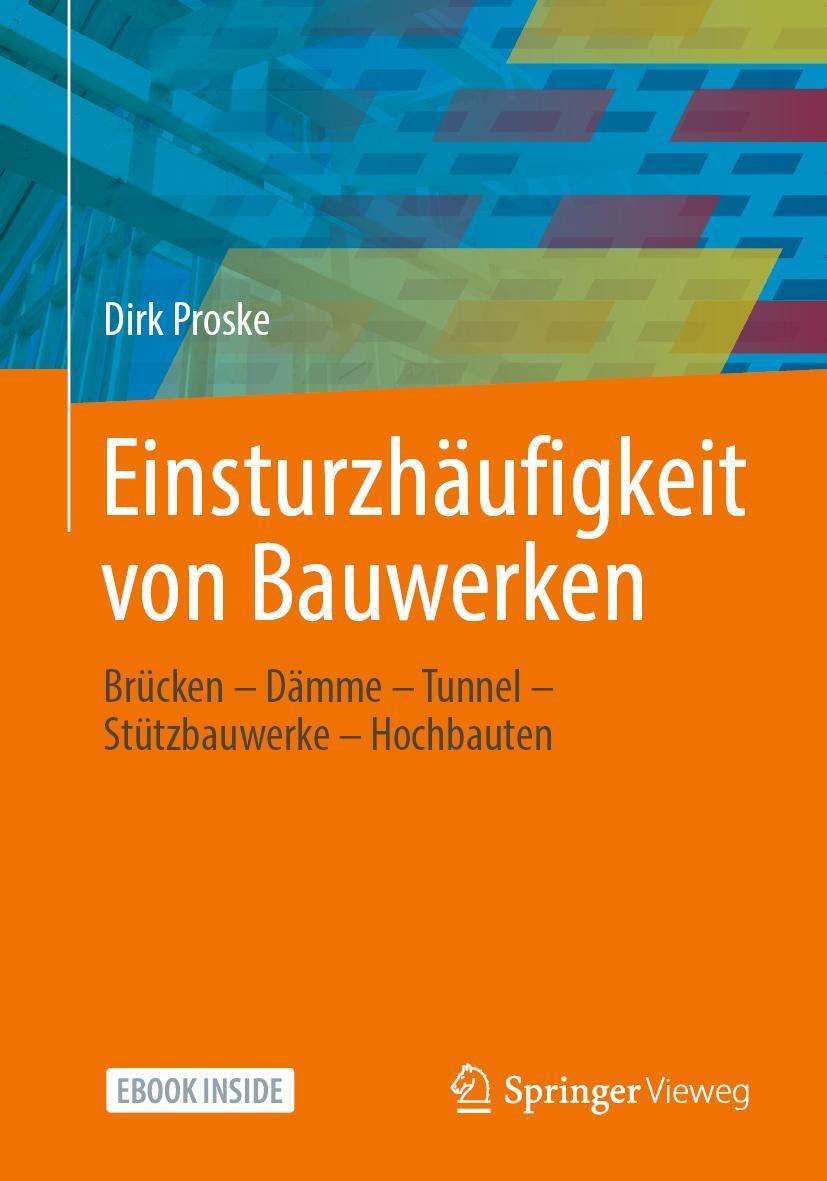 Cover: 9783658351977 | Einsturzhäufigkeit von Bauwerken | Dirk Proske | Taschenbuch | Deutsch