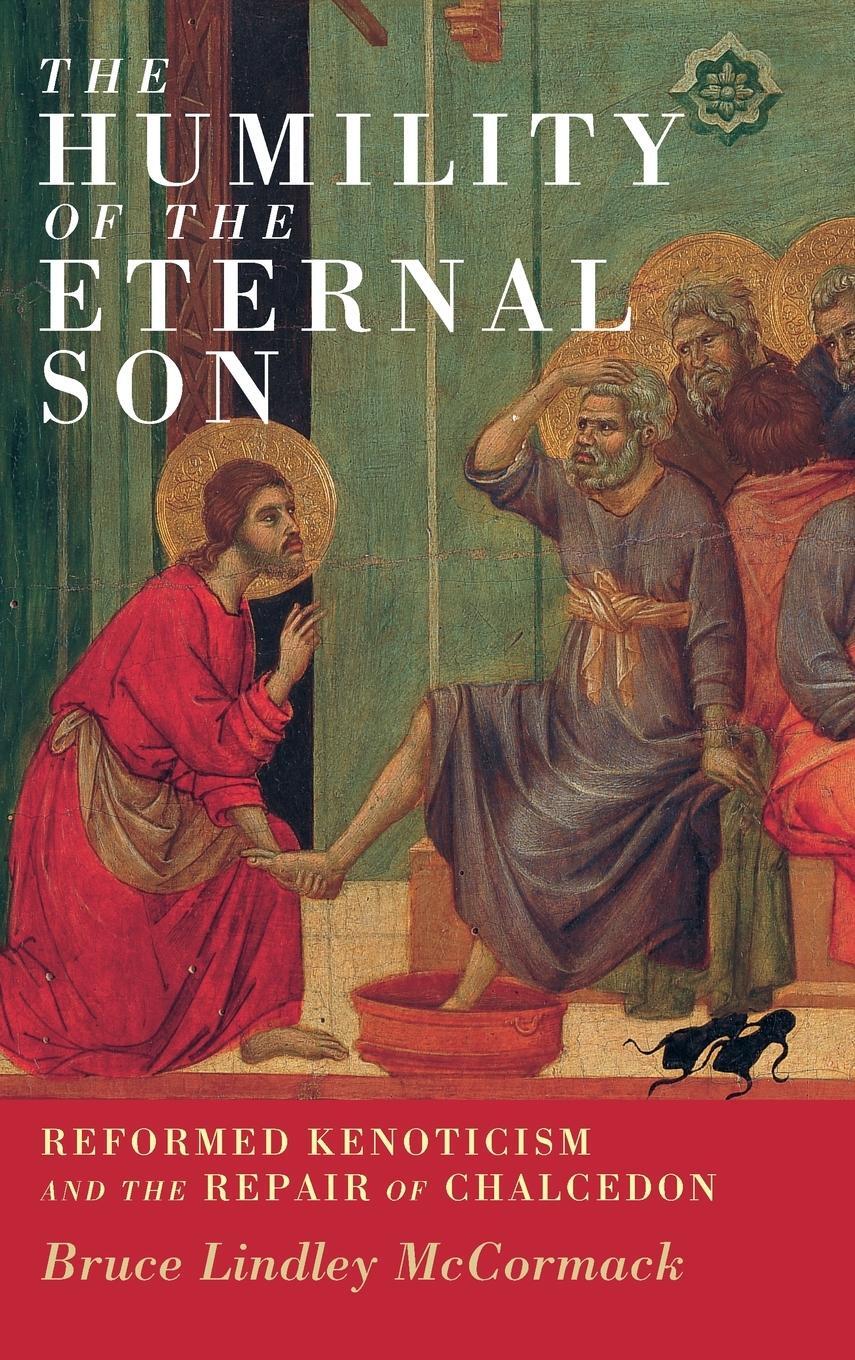 Cover: 9781316518298 | The Humility of the Eternal Son | Current Issues in Theology