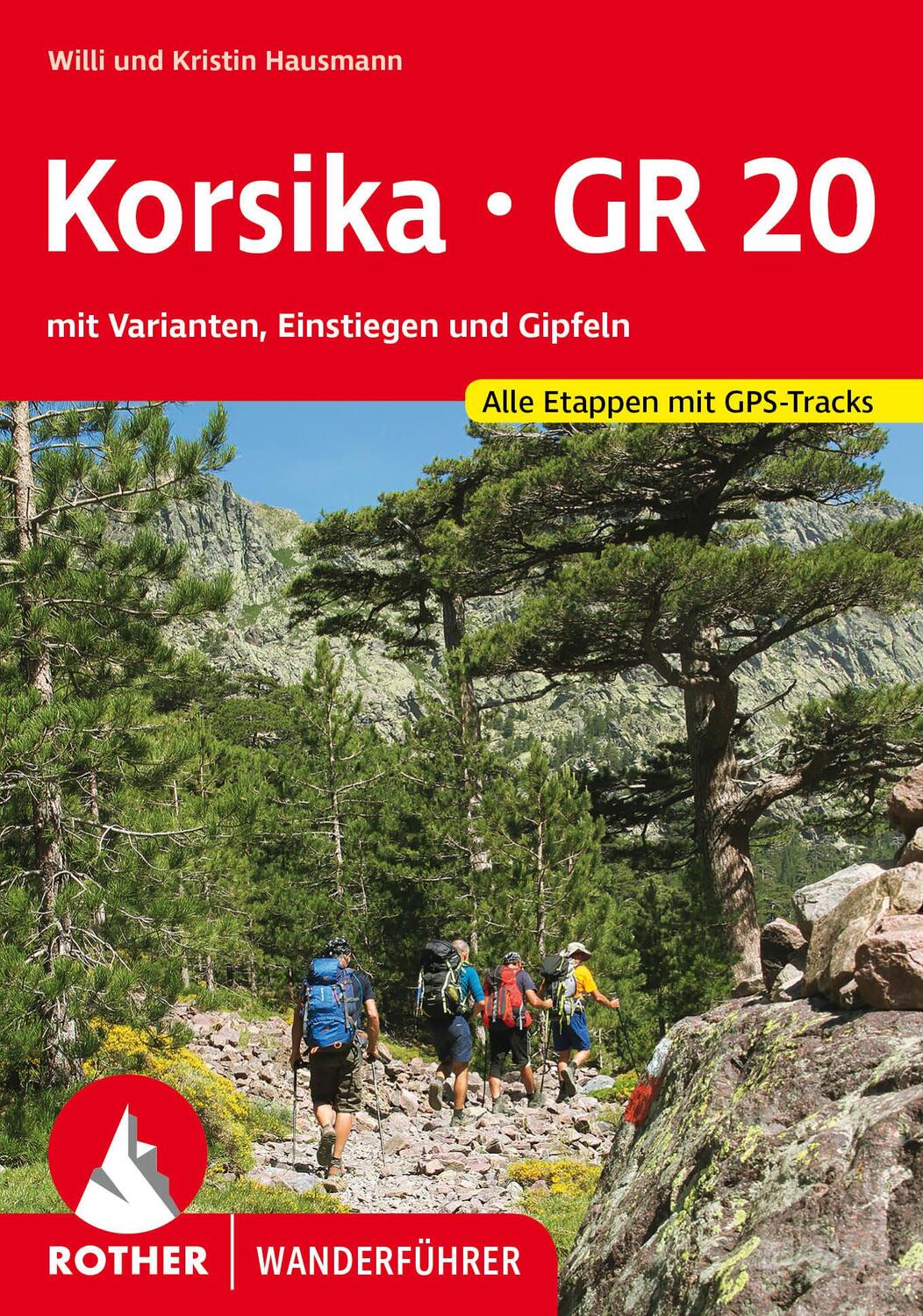 Cover: 9783763346370 | Korsika GR 20 | Willi Hausmann (u. a.) | Taschenbuch | 200 S. | 2023