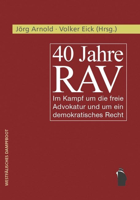 Cover: 9783896912640 | 40 Jahre RAV | Volker Eick (u. a.) | Buch | 418 S. | Deutsch | 2019
