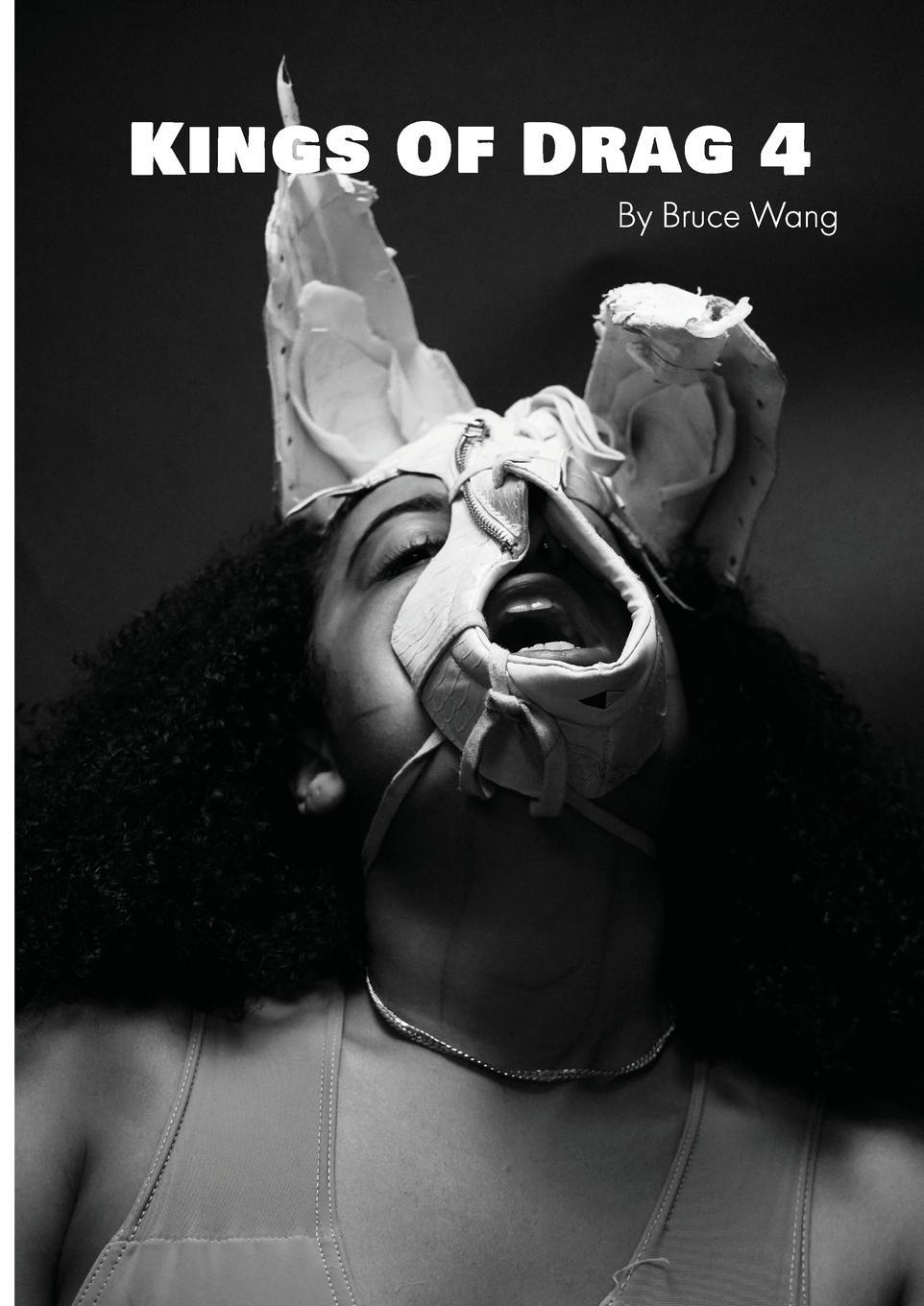 Cover: 9781916245785 | Kings of Drag 4 | Bruce Wang | Taschenbuch | Kings of Drag | Paperback