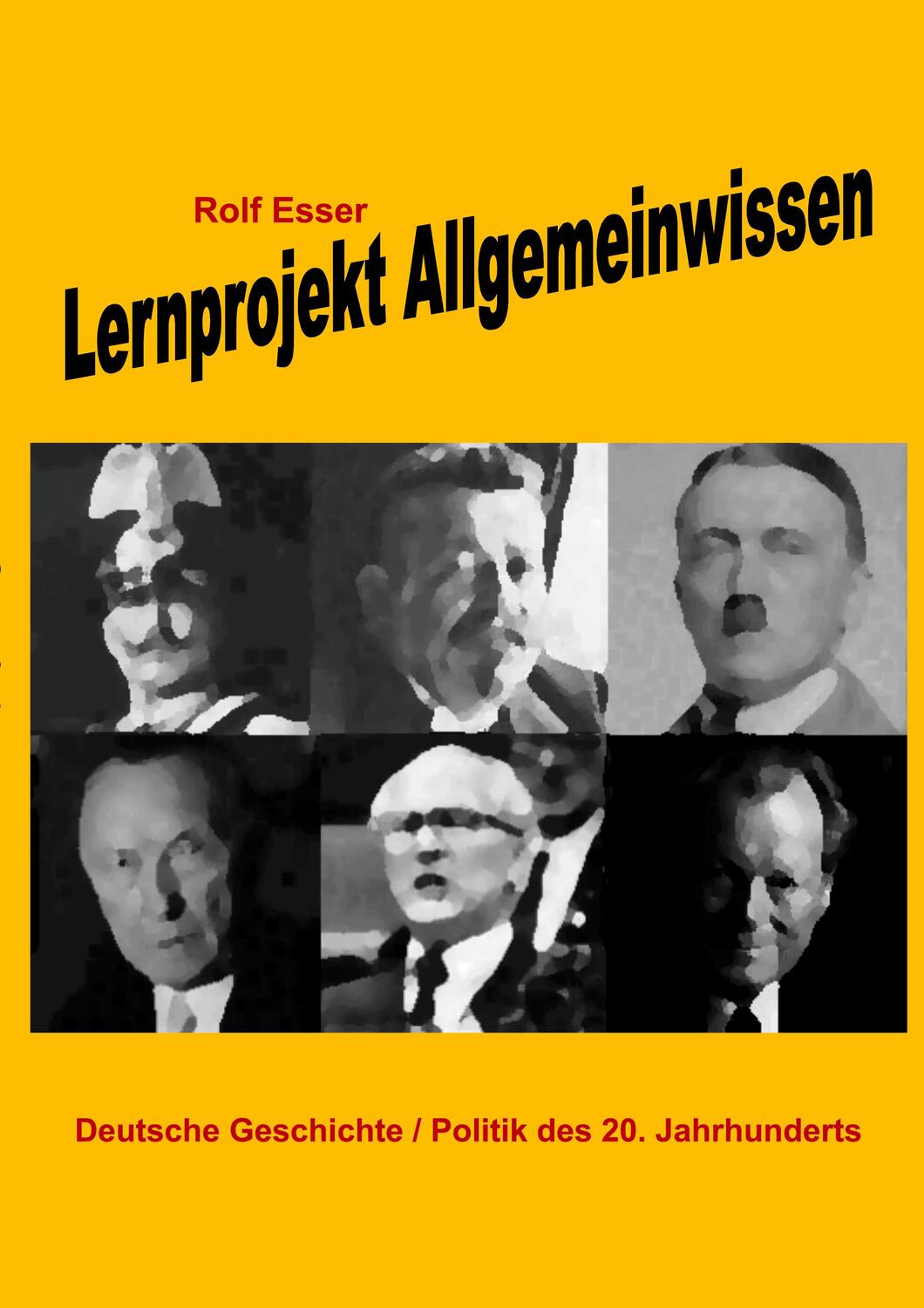 Cover: 9783347680531 | Lernprojekt Allgemeinwissen | Rolf Esser | Taschenbuch | Paperback